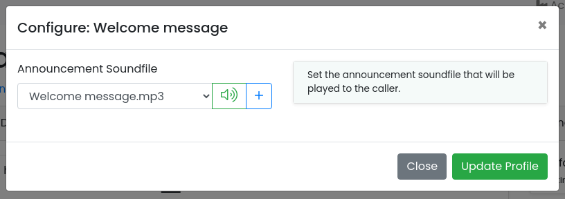 Configure dialog with the Welcome message sound file selected