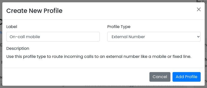 Create New Profile dialog with the label On-call mobile and profile type External Number