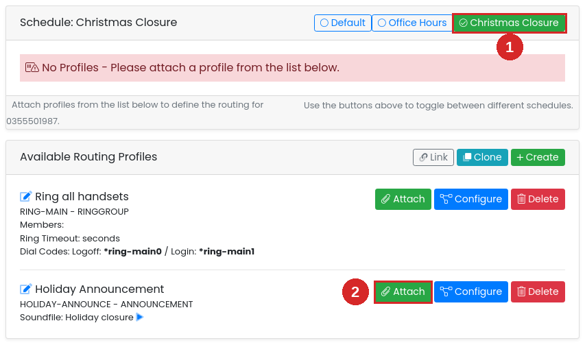 Schedule panel with the Christmas Closure schedule selected and the Attach button highlighted on the Holiday Announcement profile