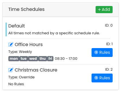 Time Schedules card listing Default, Office Hours and the new Christmas Closure override with no rules