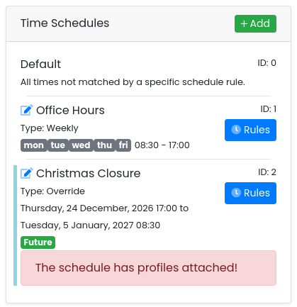 Time Schedules card showing the message The schedule has profiles attached