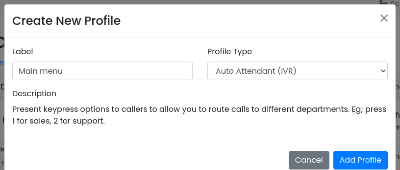 Create New Profile dialog with the label Main menu and profile type Auto Attendant (IVR)
