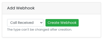 Add Webhook card with the type selector and Create Webhook button